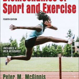 Biomechanics of Sport and Exercise