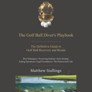 Golf Ball Diver's Playbook, The