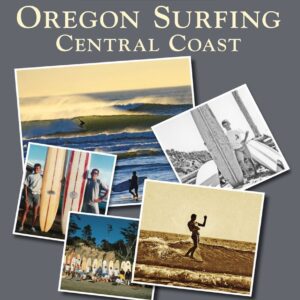 Images of Modern America - Oregon Surfing
