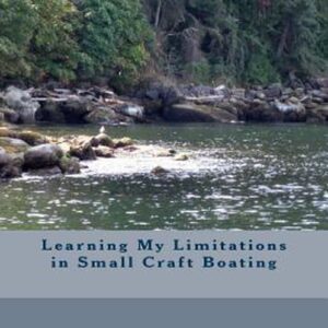 Learning My Limits in Small Craft Boating